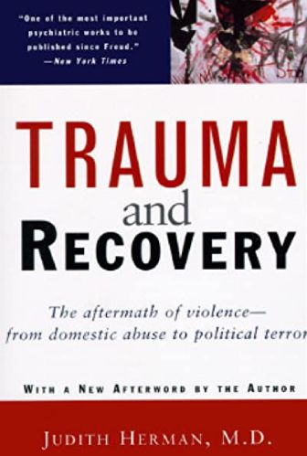 A book cover with the title trauma and recovery.