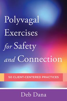 A book cover with the title of polyvagal exercises for safety and connection.